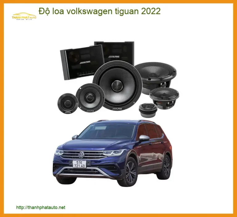 Độ Loa Volkswagen Tiguan 2022 - Địa Chỉ Lắp Đặt Loa Chính Hãng Uy Tín TPHCM