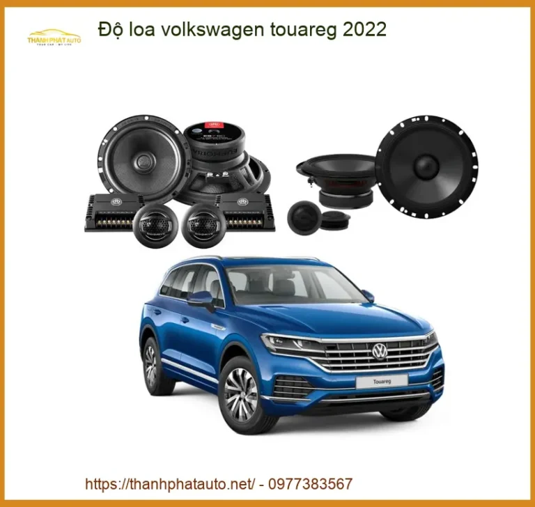 Độ Loa Volkswagen Touareg 2022 - Trung Tâm Nâng Cấp Âm Thanh Uy Tín TPHCM
