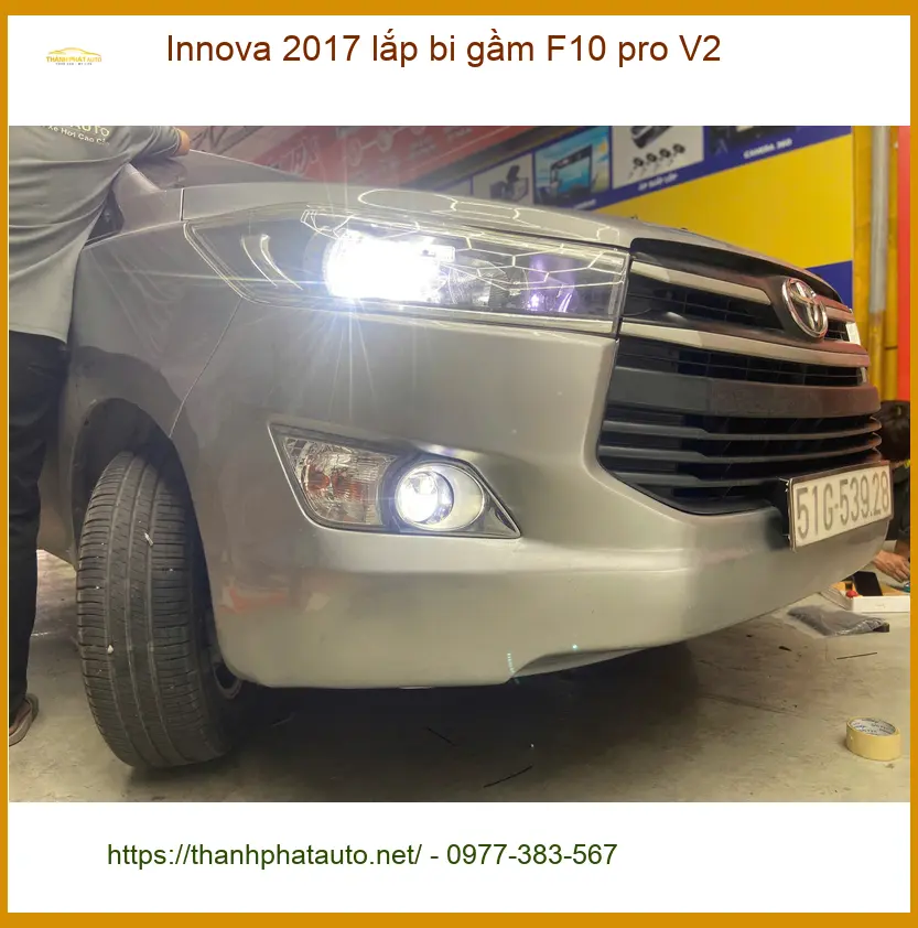 Anh Tấn lắp bi gầm F10 pro V2 cho Innova 2017 tại Hóc Môn vì đèn xe yếu