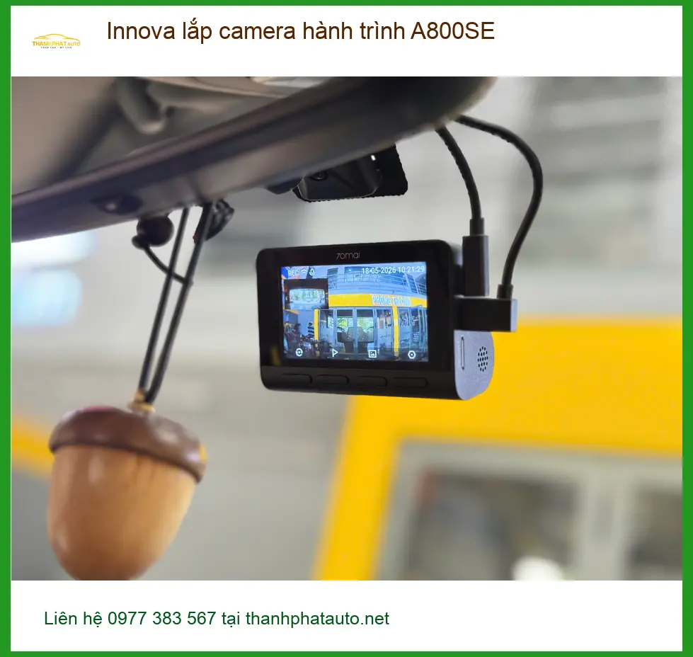 Anh Khang lắp camera hành trình A800SE cho Innova tại Hóc Môn để giám sát ảnh thực tế 2