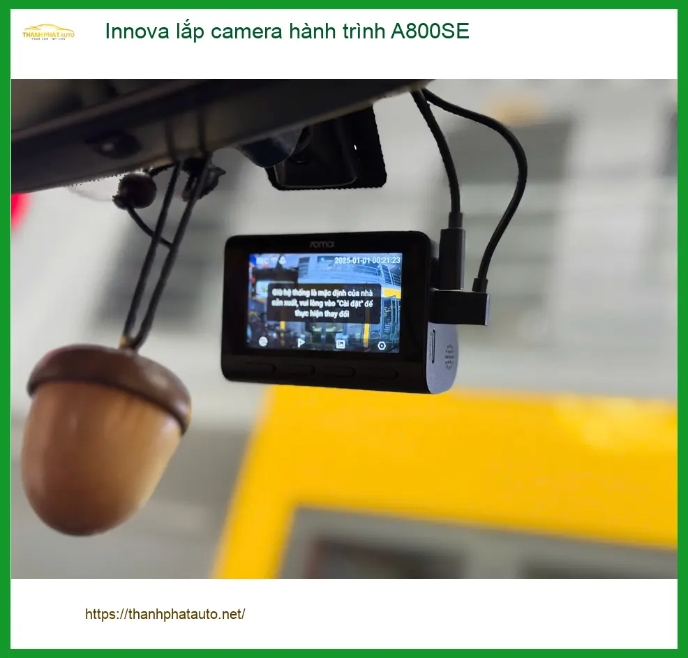 Chú Sơn lắp camera hành trình A800SE cho Innova tại Quận 12 để an tâm lái xe ảnh thực tế 3