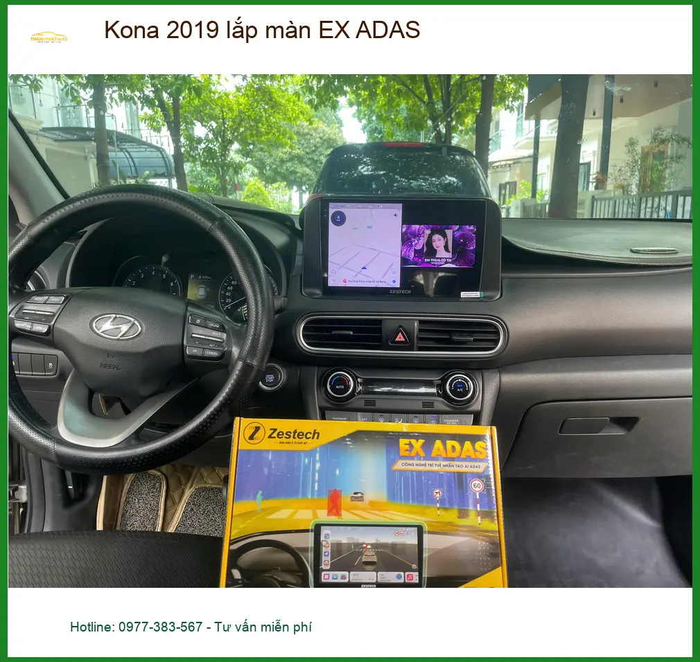Anh Tấn nâng cấp màn hình EX ADAS cho Kona 2019 tại Quận 2 vì màn zin chậm ảnh thực tế 2