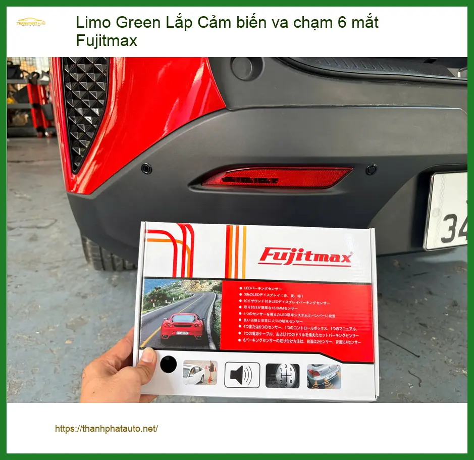 Anh Tùng lắp Cảm biến va chạm 6 mắt Fujitmax cho xe Limo Green tại Quận 12 ảnh thực tế 3