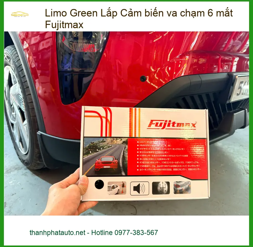 Anh Khải Limo Green lắp cảm biến va chạm 6 mắt Fujitmax Bình Chánh