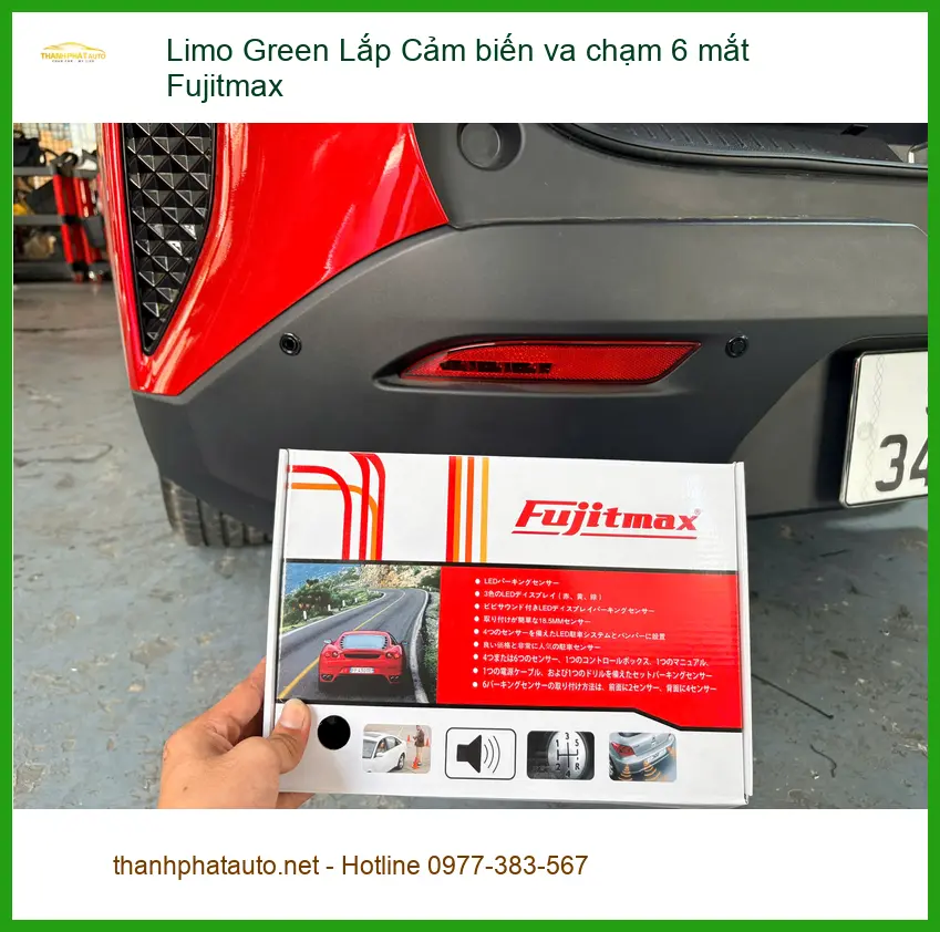 Anh Khải Limo Green lắp cảm biến va chạm 6 mắt Fujitmax Bình Chánh ảnh thực tế 3