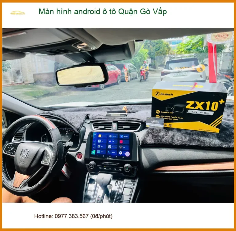 Cửa Hàng Lắp Màn Hình Android Ô Tô Tại Quận Gò Vấp - Lắp Đặt Uy Tín TPHCM