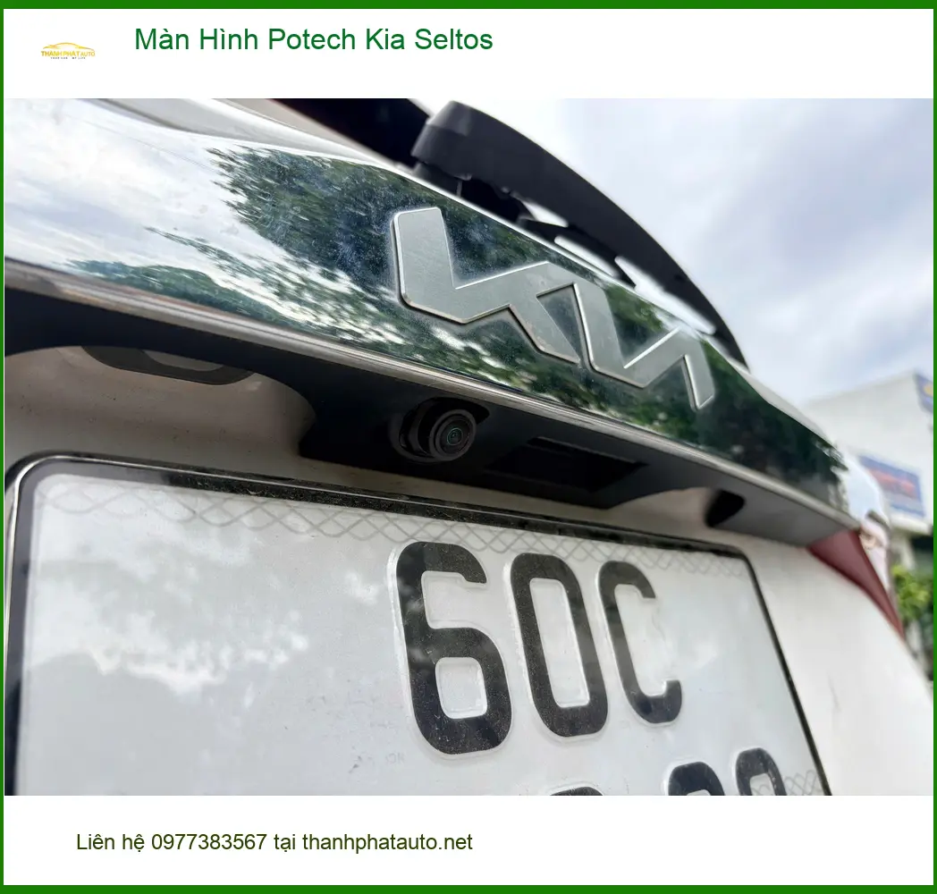 Anh Tấn lắp Màn Hình Potech Kia Seltos tại Quận Thủ Đức để trải nghiệm giải trí đa phương tiện