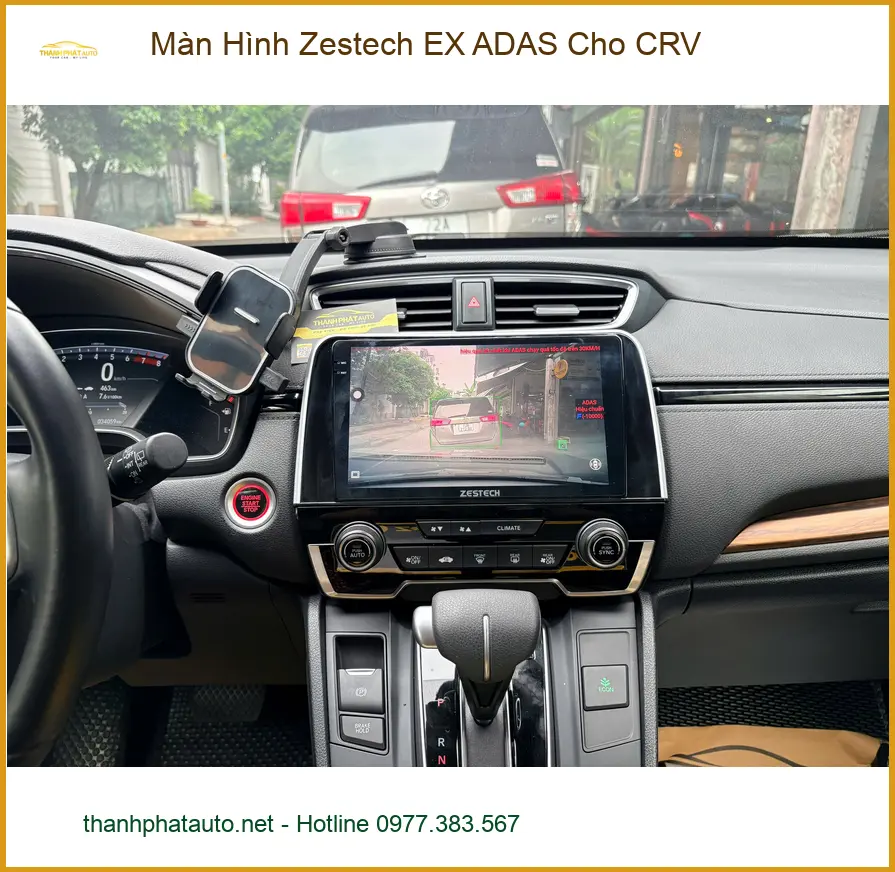 Anh Hải lắp Màn Hình Zestech EX ADAS cho CRV tại Quận 9 để nâng cao trải nghiệm lái xe