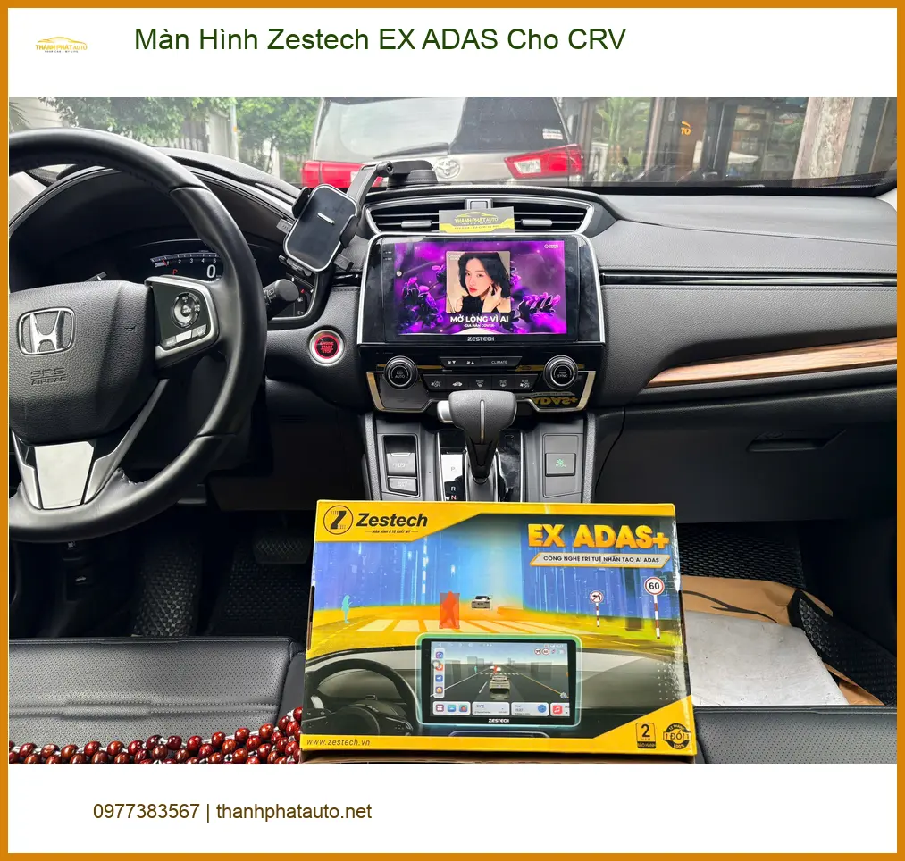 Anh Hải lắp Màn Hình Zestech EX ADAS cho CRV tại Quận 9 để nâng cao trải nghiệm lái xe ảnh thực tế 2