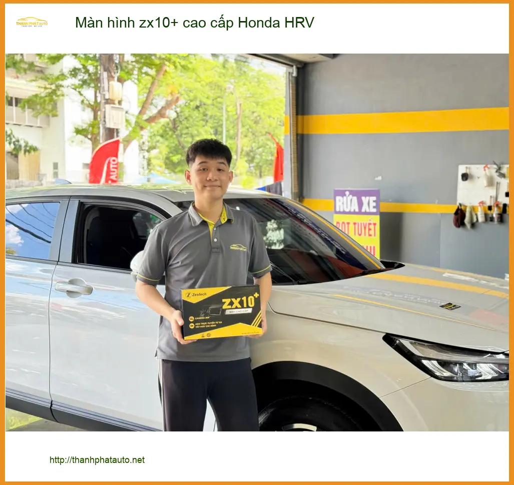 Chú Trọng nâng cấp Màn hình ZX10+ cao cấp cho Honda HRV tại Quận 9 vì màn zin thiếu tính năng ảnh thực tế 5