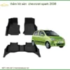 Thảm Lót Sàn Chevrolet Spark 2008 - Địa Chỉ Lắp Đặt Uy Tín TPHCM