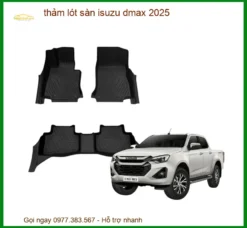 Thảm Lót Sàn Isuzu D-Max - Địa Chỉ Lắp Đặt Chính Hãng, Uy Tín, Giá Tốt TPHCM