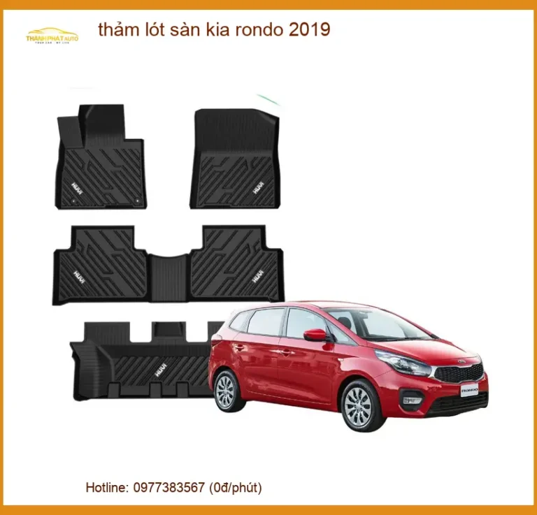 Thảm Lót Sàn Kia Rondo 2019 - Trung Tâm Lắp Đặt Chính Hãng TPHCM
