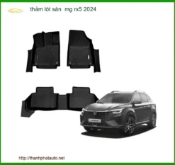 Thảm Lót Sàn MG RX5 2024 - Trung Tâm Gắn Chính Hãng TPHCM