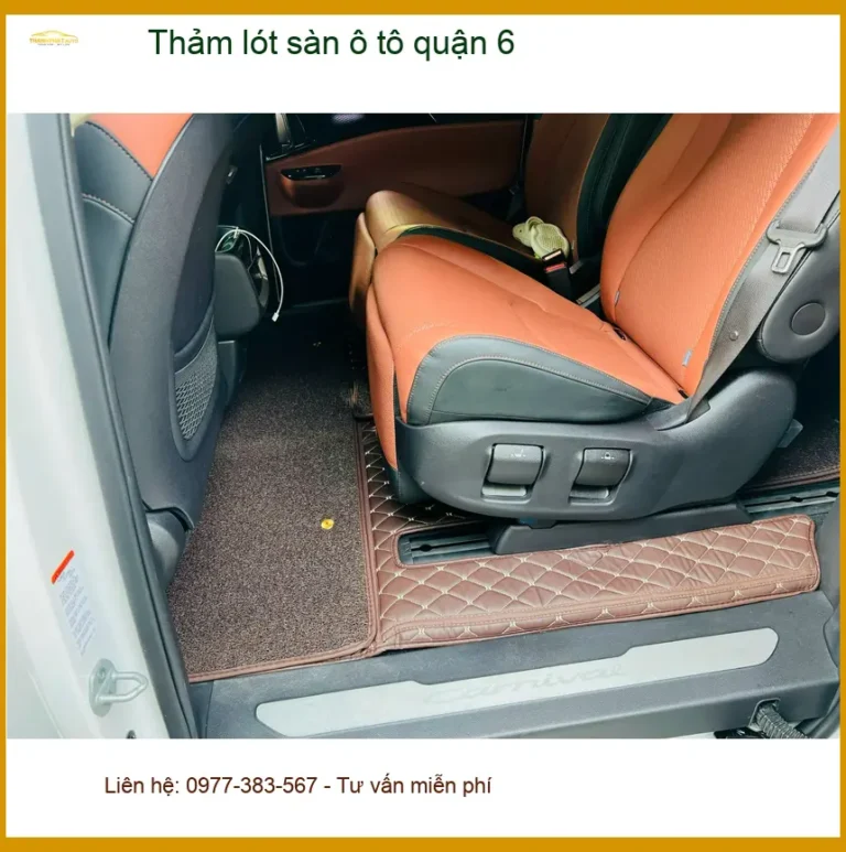 Cửa Hàng Lắp Đặt Thảm Lót Sàn Ô Tô Tại Quận 6 - Thi Công Chuyên Nghiệp
