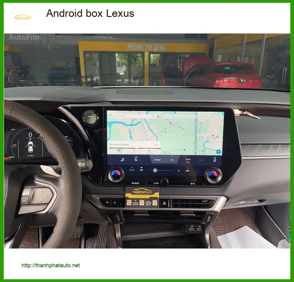 Chị Hà lắp Android box Lexus tại Quận 2 để nâng cấp giải trí trên xe ảnh thực tế 4