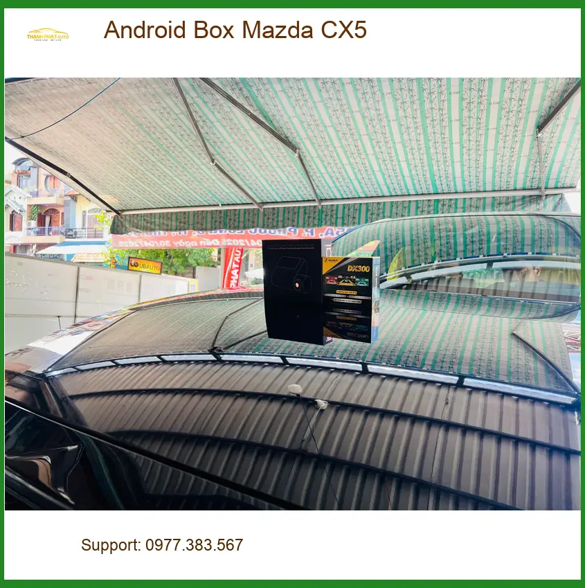 Chú Khánh lắp Android Box Mazda CX5 ở Quận 5 để có bản đồ và giải trí ảnh thực tế 2