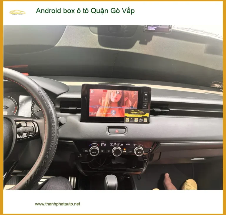 Trung Tâm Lắp Android Box box ô tô Quận Gò Vấp - Lắp Đặt Uy Tín TPHCM