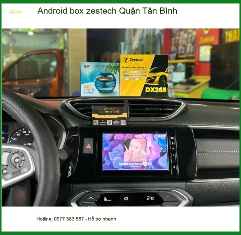 Trung Tâm Nâng Cấp Android Box box zestech Quận Tân Bình - Lắp Đặt Giá Tốt