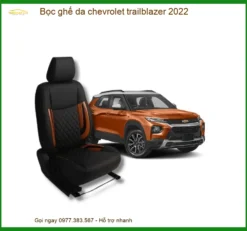 Bọc Ghế Da Chevrolet Trailblazer 2022 - Trung Tâm Lắp Đặt Uy Tín TPHCM