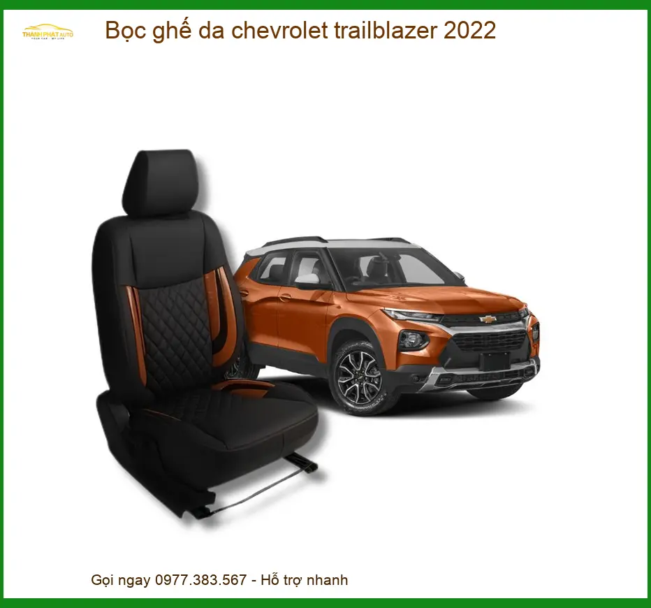 Bọc Ghế Da Chevrolet Trailblazer 2022 - Trung Tâm Lắp Đặt Uy Tín TPHCM