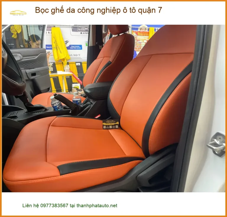 Địa Chỉ Bọc Ghế Da ghế da công nghiệp ô tô quận 7 - Lắp Đặt Uy Tín TPHCM