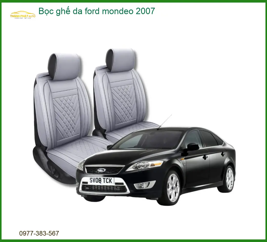Bọc Ghế Da Ford Mondeo 2007 - Trung Tâm Lắp Đặt Uy Tín TPHCM