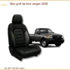 Bọc Ghế Da Ford Ranger 2006 - Địa Chỉ Lắp Đặt Uy Tín Giá Tốt TPHCM