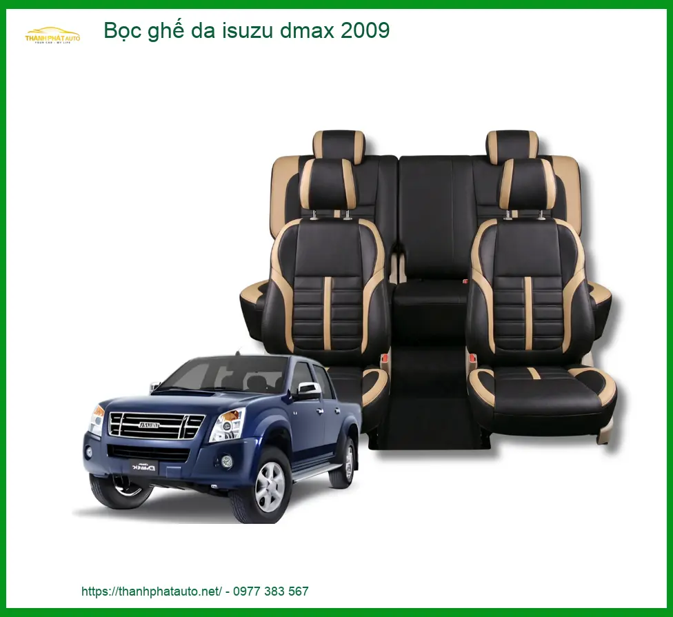 Bọc Ghế Da Isuzu Dmax 2009 - Trung Tâm Lắp Đặt Uy Tín TPHCM