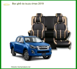 Bọc Ghế Da Isuzu D-Max 2019 - Địa Chỉ Lắp Đặt Uy Tín TPHCM