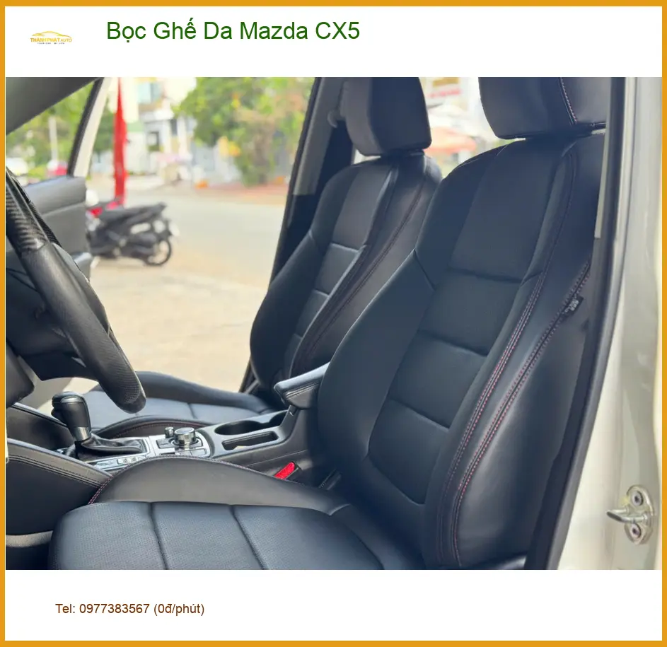 Chị Thảo bọc ghế da Mazda CX5 Quận Tân Bình để xe luôn sạch sẽ và sang trọng