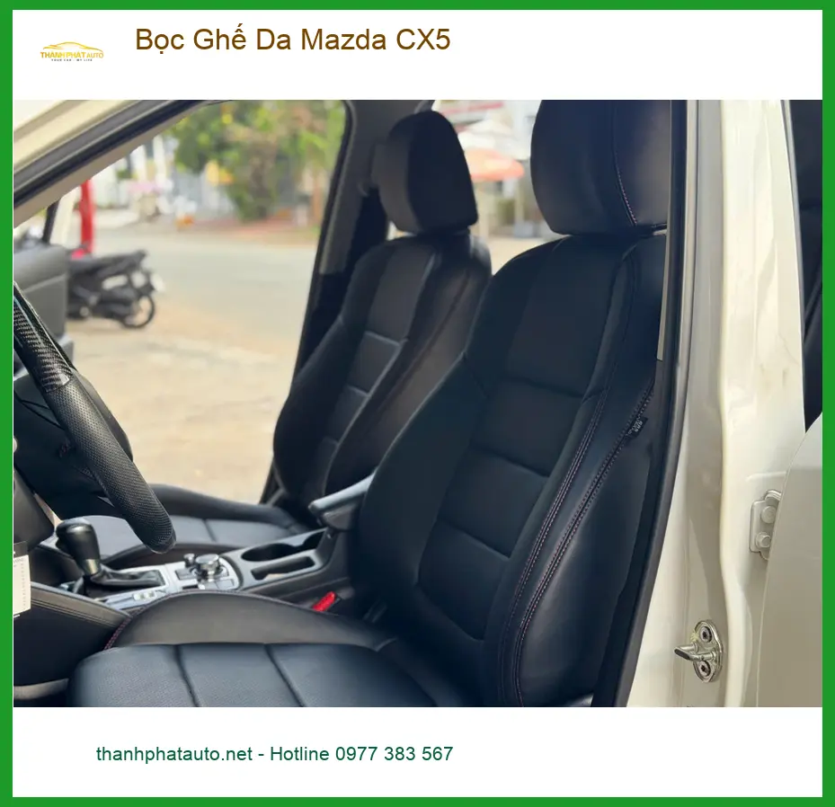 Địa chỉ Bọc Ghế Da Mazda CX5 Quận 6 uy tín cho Anh Minh để nội thất xe luôn mới đẹp ảnh thực tế 4