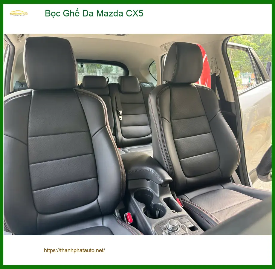 Cô Hiền bọc ghế da Mazda CX5 Quận Bình Tân để xe trông mới mẻ hơn