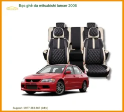 Bọc Ghế Da Mitsubishi Lancer 2006 - Địa Chỉ Lắp Đặt Uy Tín TPHCM