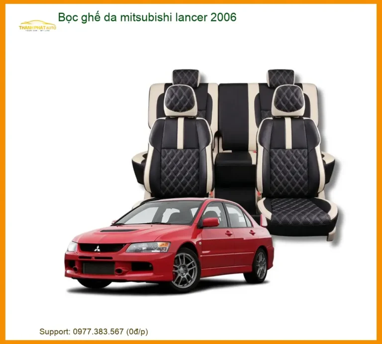 Bọc Ghế Da Mitsubishi Lancer 2006 - Địa Chỉ Lắp Đặt Uy Tín TPHCM