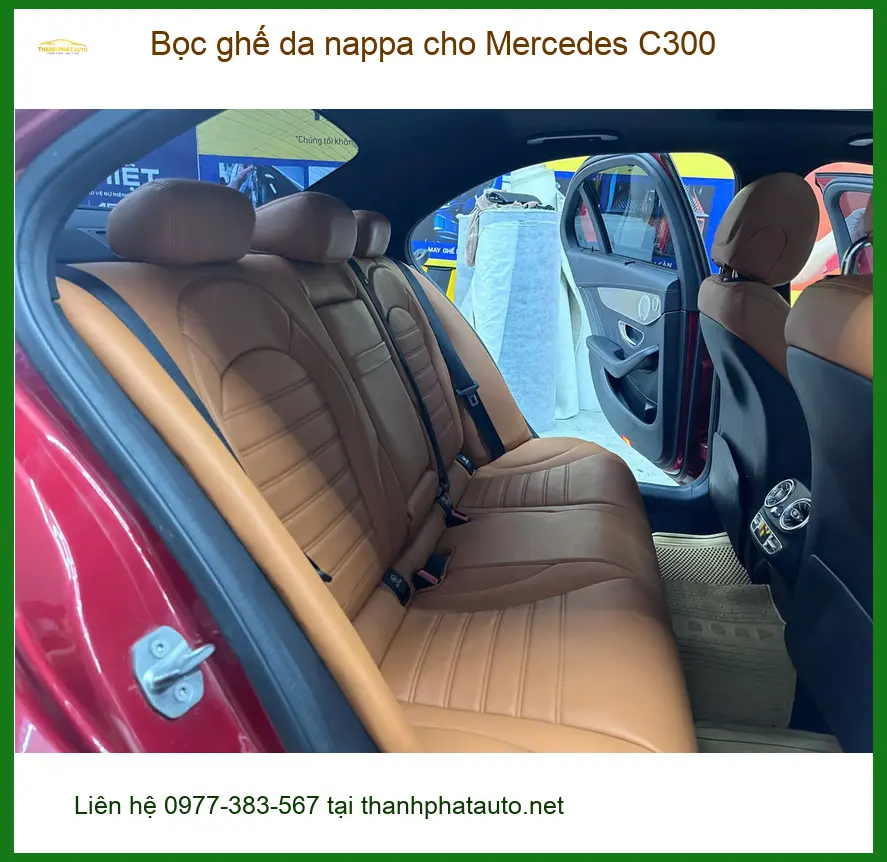 Chị Thanh bọc ghế da nappa cho Mercedes C300 tại Quận Bình Thạnh làm mới nội thất.