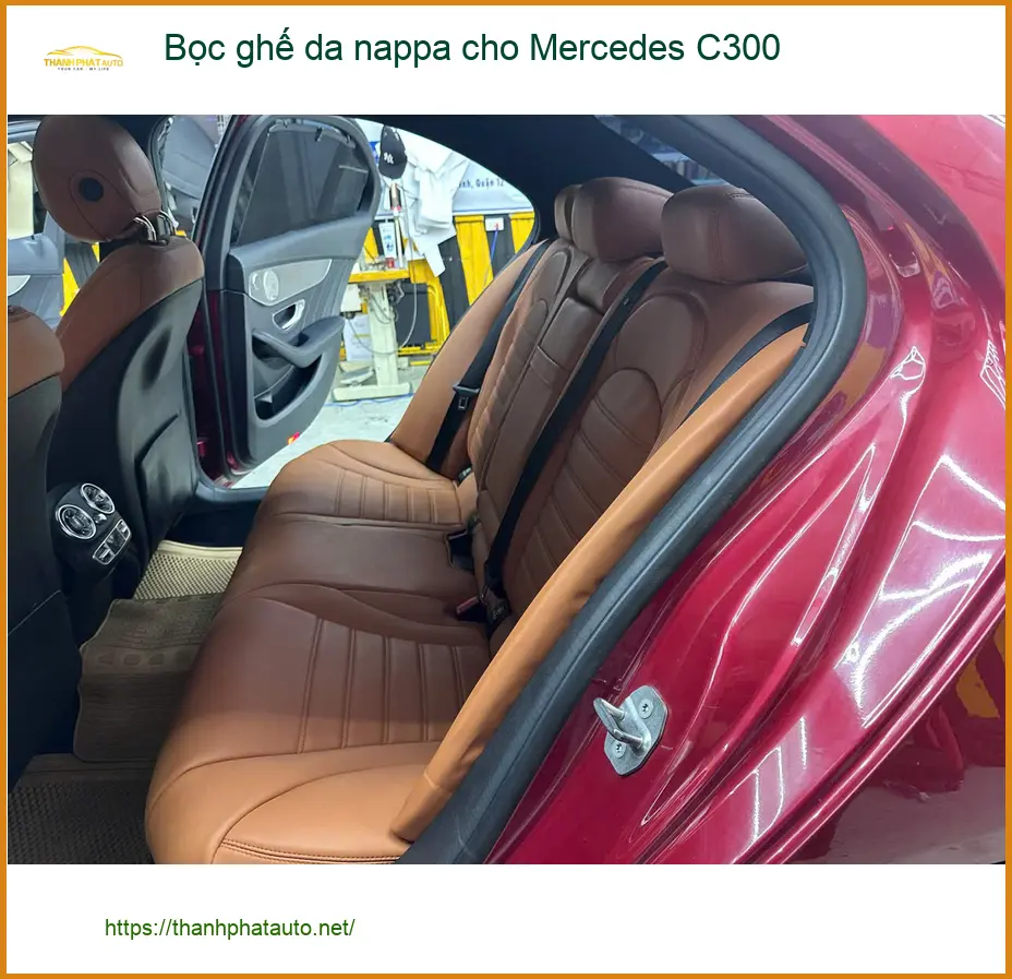 Chị An bọc ghế da Nappa cho Mercedes C300 tại Quận Nhà Bè