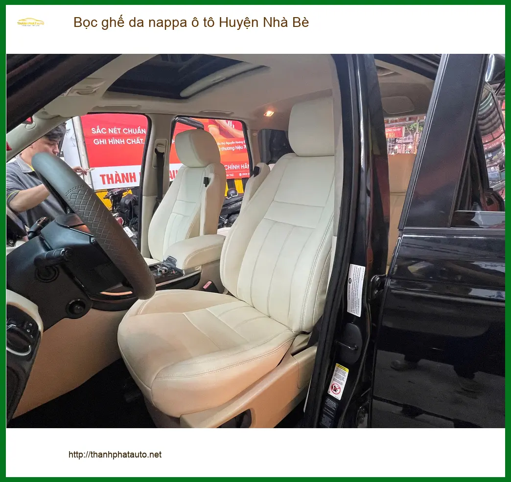 Cửa Hàng Bọc Ghế Da ghế da nappa ô tô Huyện Nhà Bè - Thi Công Chuyên Nghiệp