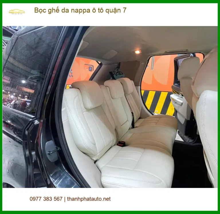 Trung Tâm Bọc Ghế Da ghế da nappa ô tô quận 7 - Lắp Đặt Uy Tín TPHCM
