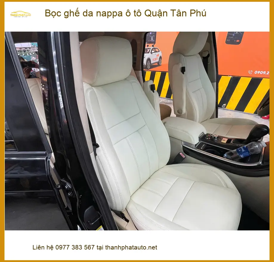 Địa Chỉ Bọc Ghế Da ghế da nappa ô tô Quận Tân Phú - Thi Công Chuyên Nghiệp