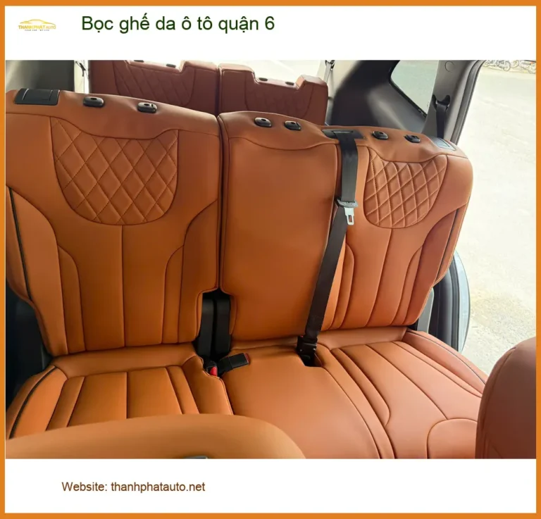 Trung Tâm May Bọc Ghế Da ghế da ô tô quận 6 - Giá Tốt TPHCM