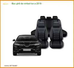 Bọc Ghế Da Vinfast Lux A 2019 - Trung Tâm Gắn Chính Hãng TPHCM
