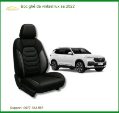 Bọc Ghế Da VinFast Lux SA 2022 - Địa Chỉ Lắp Đặt Chính Hãng TPHCM