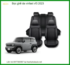 Bọc Ghế Da Vinfast VF3 2023 - Trung Tâm Lắp Đặt Chính Hãng TPHCM