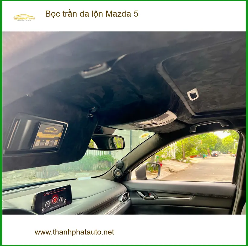 Chú Sỹ bọc trần da lộn cho Mazda 5 tại Hóc Môn để giảm nóng và tăng vẻ sang trọng ảnh thực tế 2