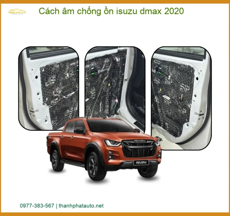 Cách âm chống ồn Isuzu Dmax 2020 - Đơn Vị Thi Công Cao Cấp TPHCM