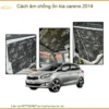 Cách Âm Chống Ồn Kia Carens 2014 - Địa Chỉ Lắp Đặt Uy Tín TPHCM