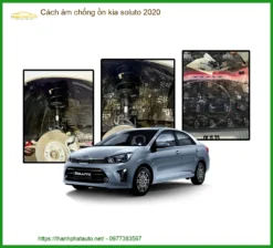 Cách Âm Chống Ồn Kia Soluto 2020 - Địa Chỉ Lắp Đặt Uy Tín TPHCM