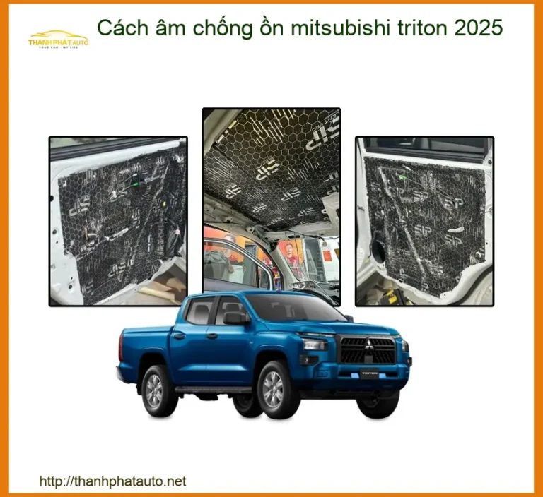 Cách âm chống ồn Mitsubishi Triton - Trung Tâm Lắp Đặt Uy Tín TPHCM