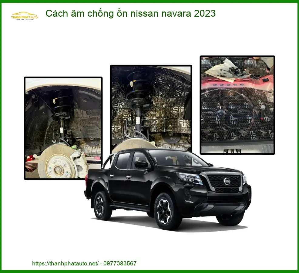 Cách âm chống ồn nissan navara 2023